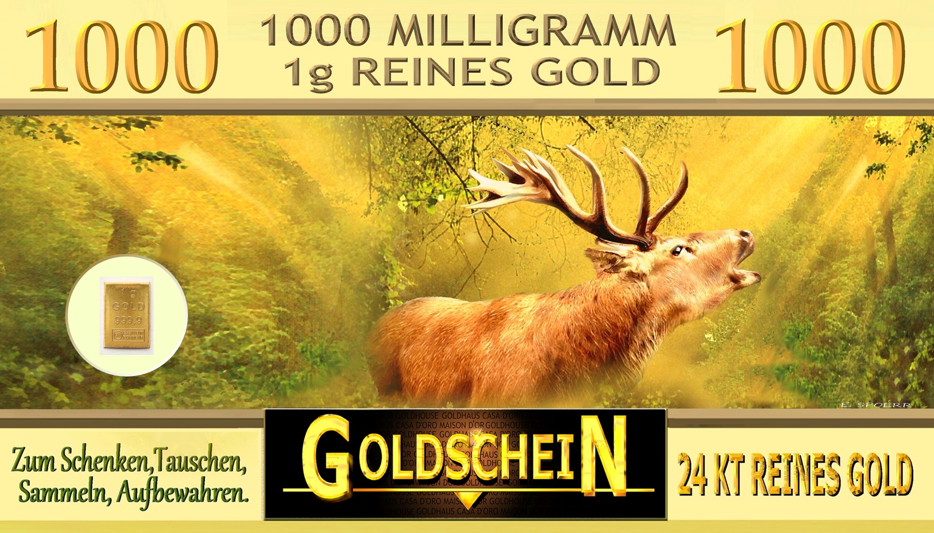 Goldschein Motiv "Hirsch" - limitierte Auflage - 1000mg reines Gold